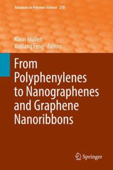 Hardcover From Polyphenylenes to Nanographenes and Graphene Nanoribbons Book
