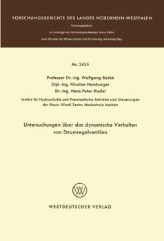 Paperback Untersuchungen Über Das Dynamische Verhalten Von Stromregelventilen [German] Book
