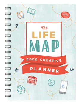 Spiral-bound The Life Map 2022 Creative Planner Book