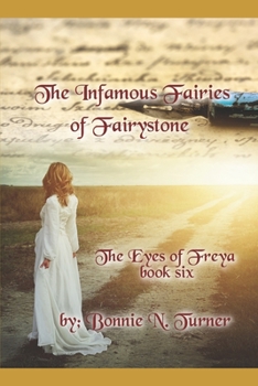 Paperback The Infamous Fairies of Fairystone Book