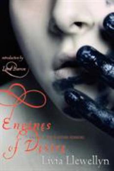 Paperback Engines of Desire: Tales of Love & Other Horrors Book