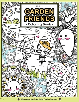 Paperback Garden Friends Volume 1: Coloring Book