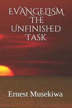 Paperback Evangelism: The Unfinished Task Book