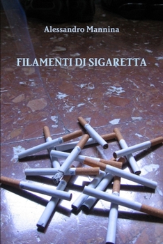 Paperback Filamenti di sigaretta [Italian] Book