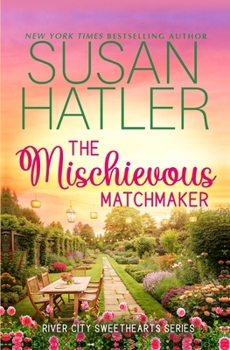 Paperback The Mischievous Matchmaker: A Sweet Workplace Romance Book