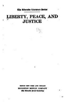 Paperback Liberty, peace, and justice Book