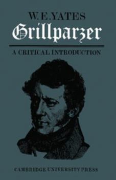 Paperback Grillparzer: A Critical Introduction Book