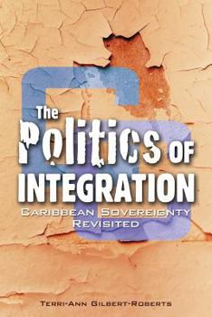 The Politics of Integration