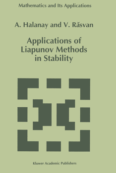 Hardcover Applications of Liapunov Methods in Stability Book