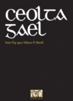 Paperback Ceolta Gael (Bk. 1) Book