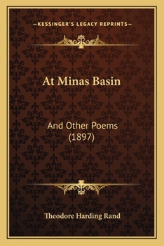 Paperback At Minas Basin: And Other Poems (1897) Book