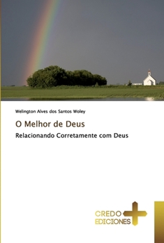 Paperback O Melhor de Deus [Portuguese] Book