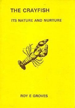 Paperback Crayfish: Its Nature and Nurture Book