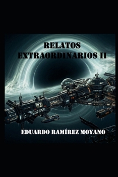 Paperback Relatos Extraordinarios II [Spanish] Book