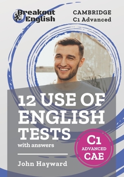 Paperback 12 Use of English Tests with answers Cambridge C1 Advanced (CAE) Book