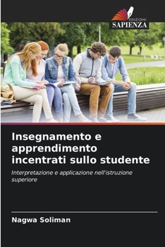 Paperback Insegnamento e apprendimento incentrati sullo studente [Italian] Book