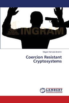 Paperback Coercion Resistant Cryptosystems Book