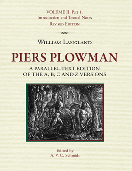 Paperback Piers Plowman: A Parallel-Text Edition of the A, B, C and Z Versions: Volume II, Part 1. Introduction and Textual Notes Book