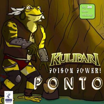 Paperback Kulipari: Poison Power! Ponto and Coorah Book