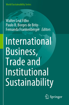 Paperback International Business, Trade and Institutional Sustainability Book