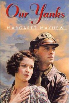 Hardcover Our Yanks - A Love Story Book