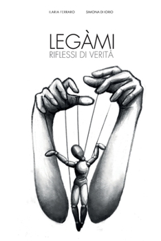 Paperback Legàmi - riflessi di verità [Italian] Book