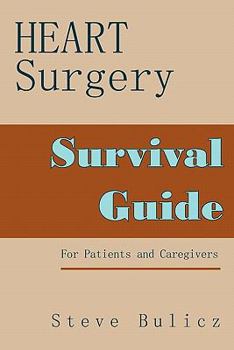 Paperback Heart Surgery Survival Guide Book