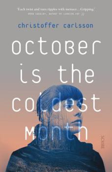 Paperback October is the Coldest Month Book