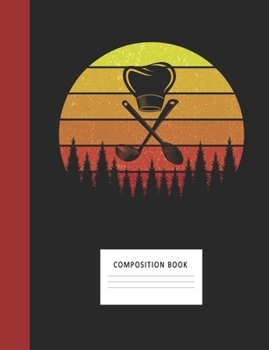 Composition Book: Cooking 200 Wide Ruled Lined Pages Retro Vintage Sunset Classic Notebook, Writing Pad & Practice Journal | Assignments, Class Notes, ... Organizer, Homeschool, College & University