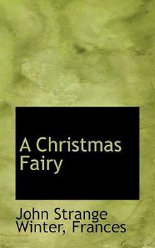 A Christmas Fairy - Book #13 of the Dainty Series