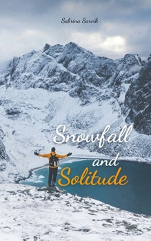 Paperback Snowfall and Solitude Book