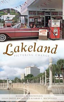 Hardcover Lakeland: Picturing Change Book