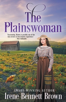 Paperback The Plainswoman: An American Historical Romance Novel Book
