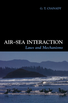 Hardcover Air-Sea Interaction: Laws and Mechanisms Book