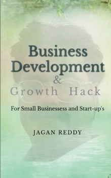 Paperback Business Development for Small Businesses and Start-ups Book