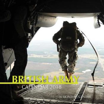 British Army Calendar 2018: 16 Month Calendar