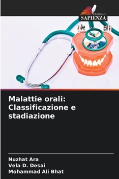 Paperback Malattie orali: Classificazione e stadiazione [Italian] Book