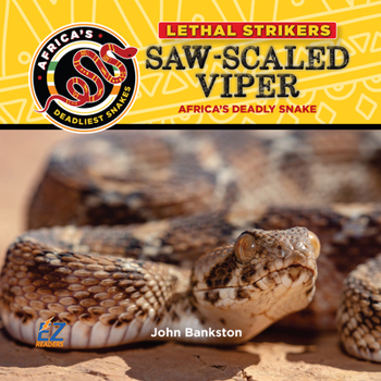 Hardcover Saw-Scaled Viper : Africa's Deadly Snake Book