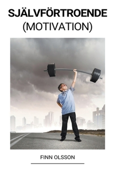 Paperback Självförtroende (Motivation) [Swedish] Book