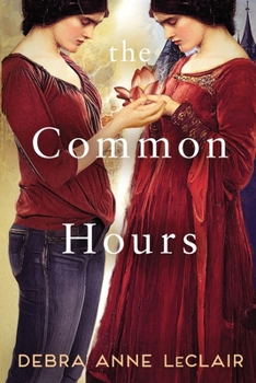 Paperback The Common Hours Book