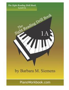 Paperback The Sight Reading Drill Book: Level 1A Book