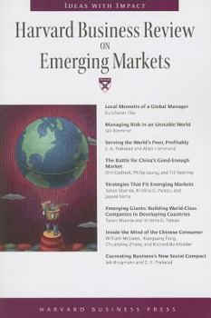 Harvard Business Review on Emerging Markets (Harvard Business Review Paperback Series)