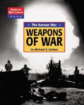 Hardcover The Korean War the Weapons of War Book