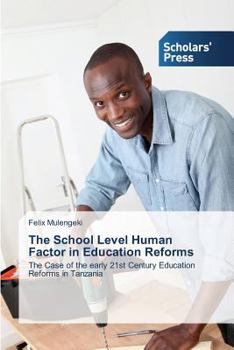 Paperback The School Level Human Factor in Education Reforms Book