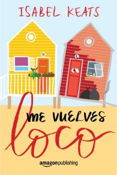 Paperback Me Vuelves Loco [Spanish] Book