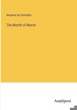 Paperback The Month of March Book