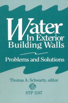 Hardcover Water in Exterior Building Walls: Problems and Solutions Book