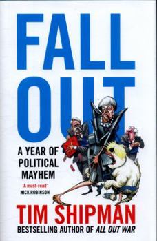 Hardcover Fall Out: A Year of Political Mayhem Book