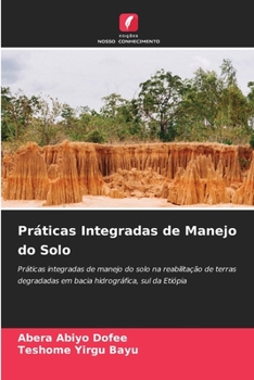 Paperback Práticas Integradas de Manejo do Solo [Portuguese] Book