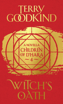 Witch's Oath - Book #4 of the Children of D'Hara